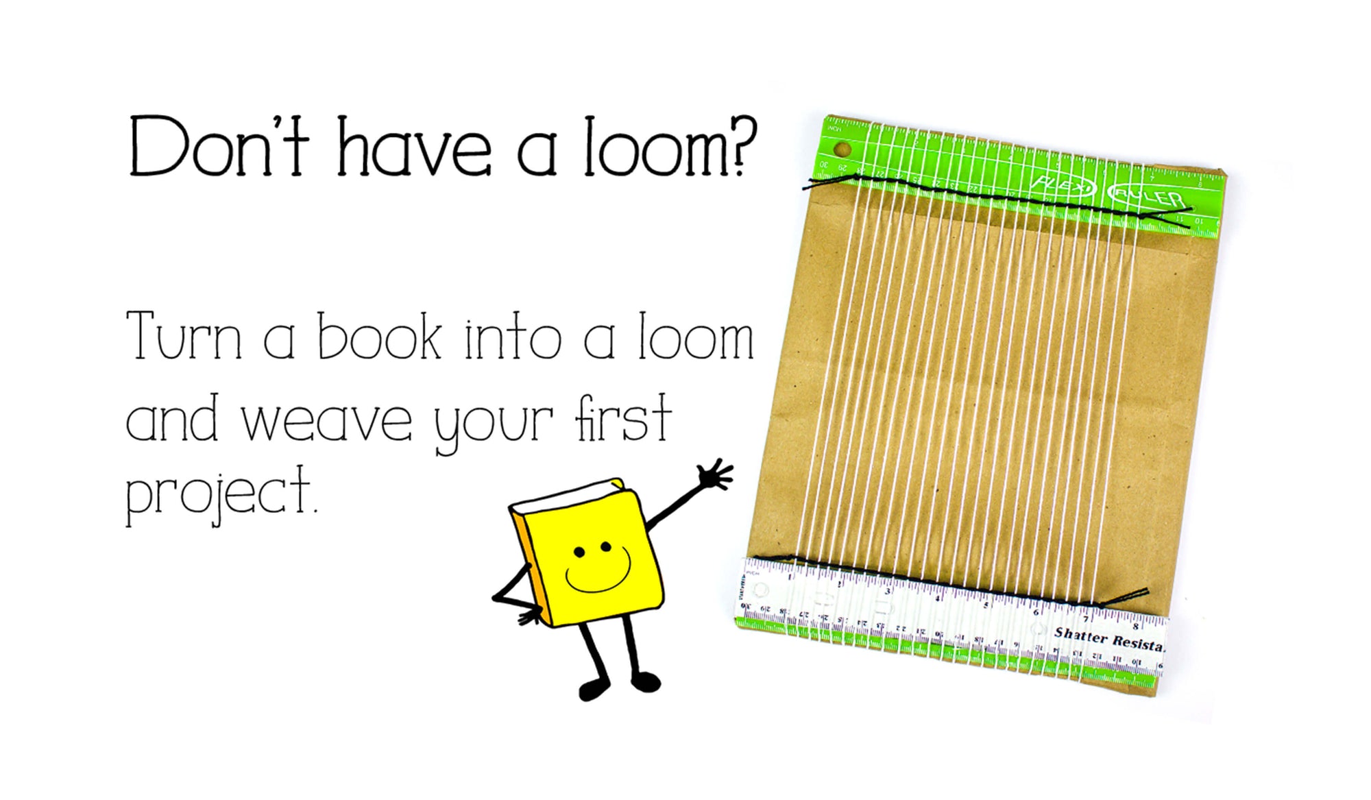 Don’t Have a Loom? I Can Help!