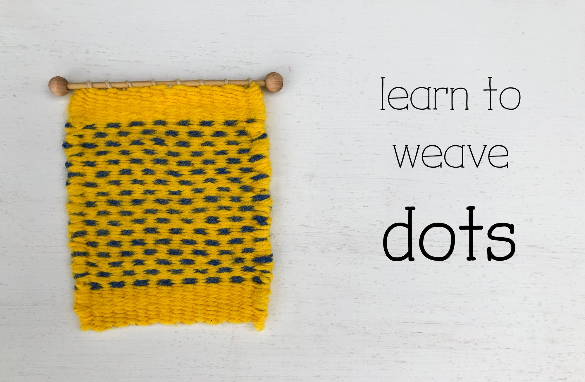 Learn to Weave Dots on a Little Loom