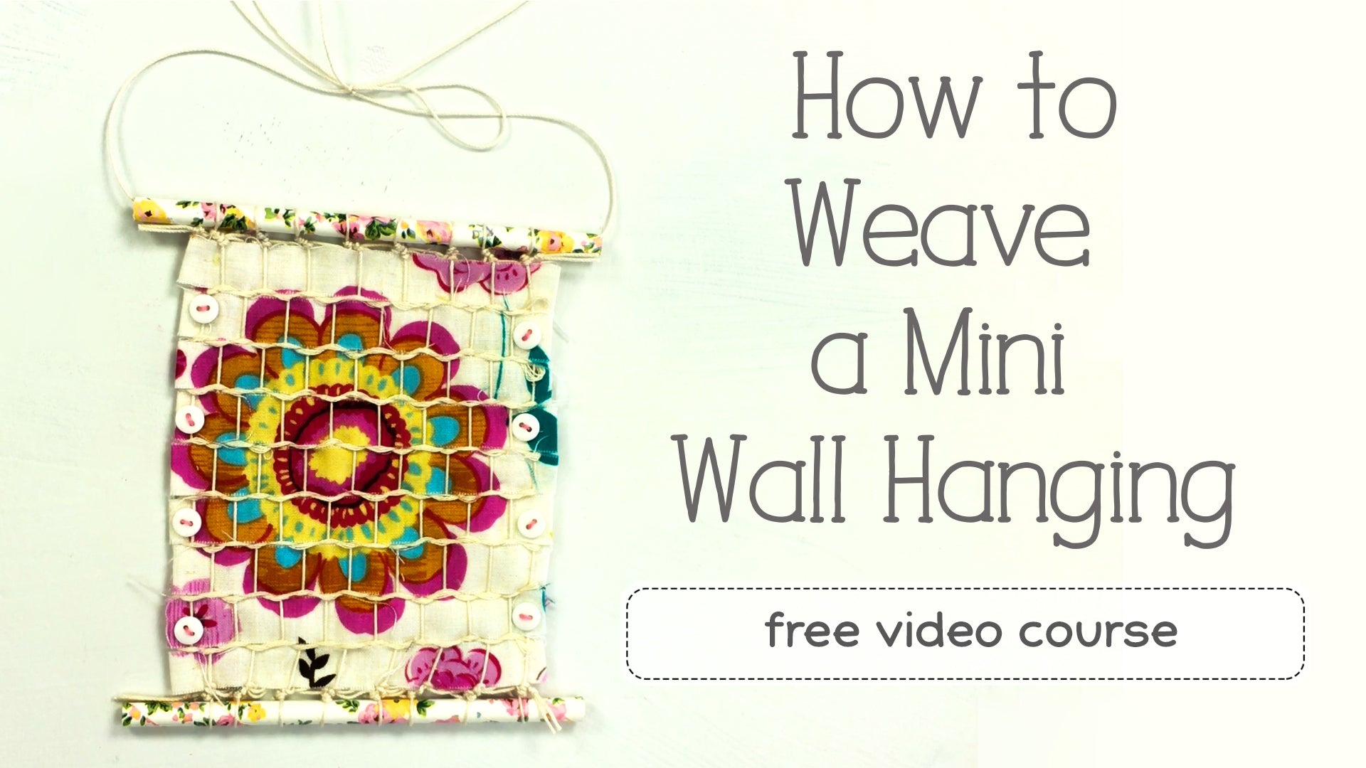 Learn to Weave an Easy Mini Tapestry