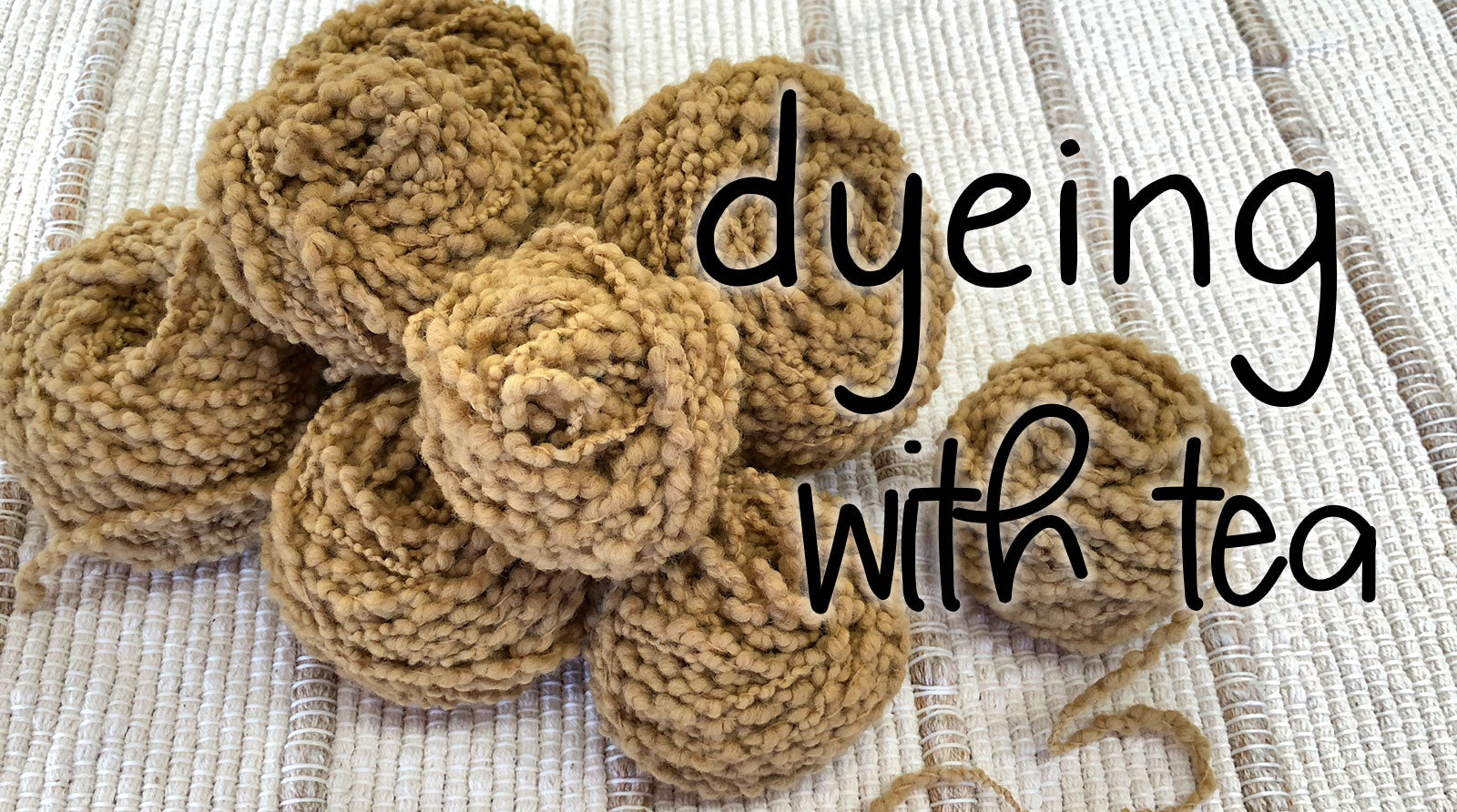 How to Dye Yarn with Tea
